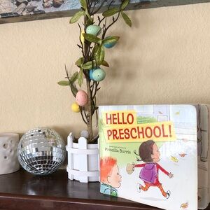 Hello Preschool! Board Book by Priscilla Burris - Colorful Illustration